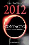 CONTACTO CON OTRAS REALIDADES -2012-